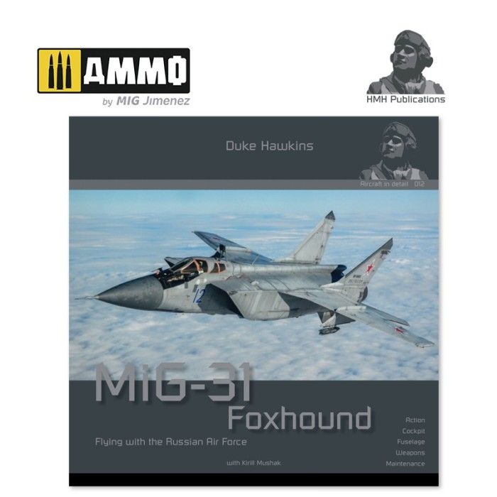 Mikoyan MIG-31 Foxhound - Pubblicazioni HMH